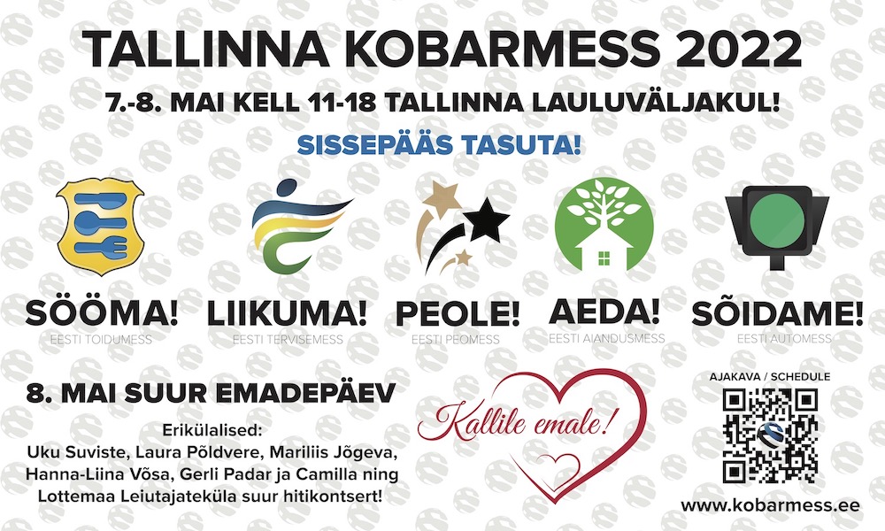 Tere tulemast Tallinna kobarmessile 2022