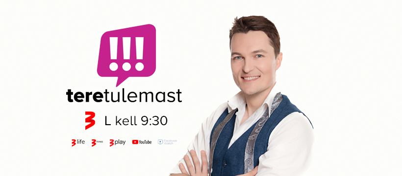 teretulemast_tv3_kell930.png